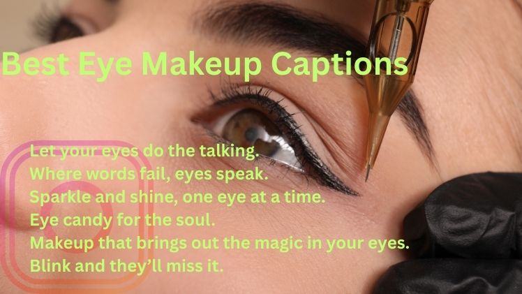 Best Eye Makeup Captions