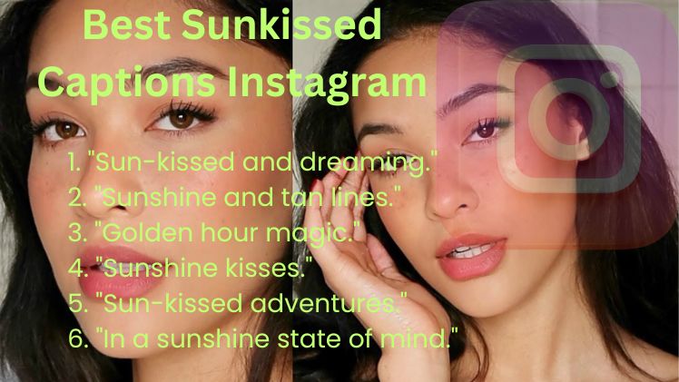Best Sunkissed Captions Instagram