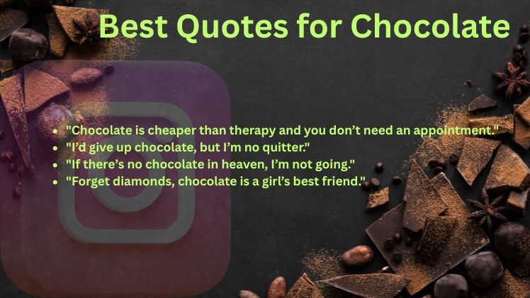 Best Quotes for Chocolate