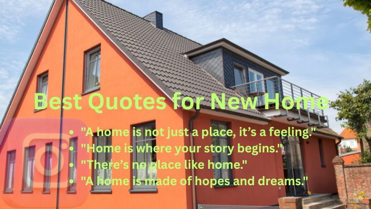 Best Quotes for New Home