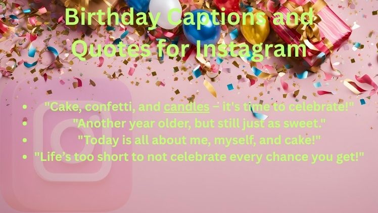 Birthday Captions and Quotes for Instagram