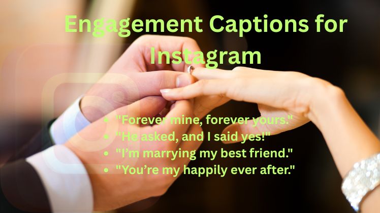 Engagement Captions for Instagram