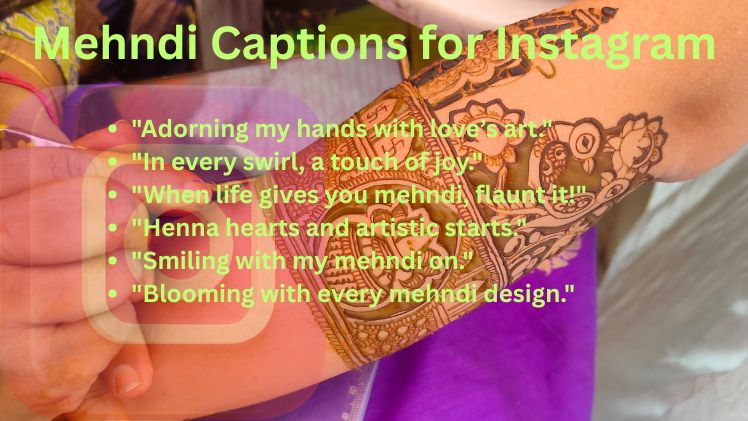 Mehndi Captions for Instagram