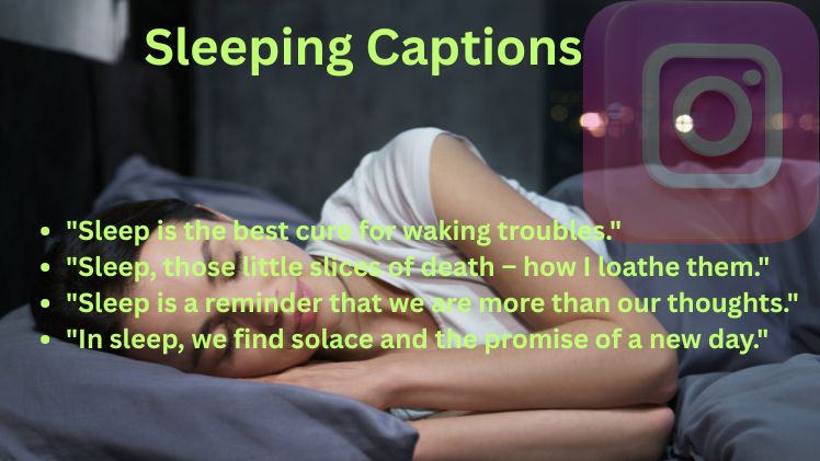 Cute Sleeping Captions For Instagram